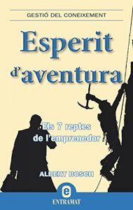 Baixar Esperit d’aventura (Entramat empresa) pdf, epub, eBook