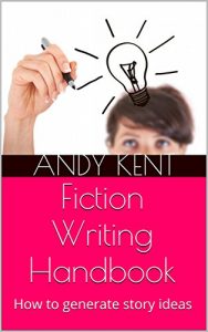 Baixar Fiction Writing Handbook: How to generate story ideas (English Edition) pdf, epub, eBook