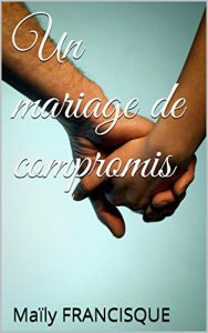 Baixar Un mariage de compromis (French Edition) pdf, epub, eBook