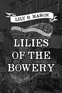 Baixar Lilies of the Bowery (English Edition) pdf, epub, eBook