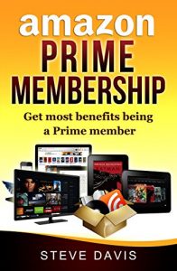 Baixar Amazon Prime Membership: Get Most Benefits of being a  Prime Member (English Edition) pdf, epub, eBook