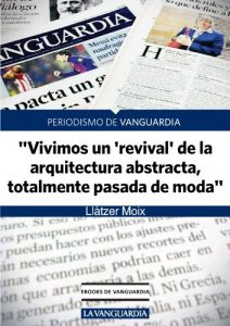 Baixar Vivimos un ‘revival’ de la arquitectura abstracta, totalmente pasada de moda pdf, epub, eBook