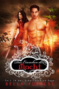 Baixar Das Schattenreich der Vampire 14: Das Erwachen der Macht (German Edition) pdf, epub, eBook