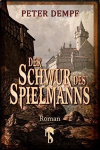 Baixar Der Schwur des Spielmanns pdf, epub, eBook