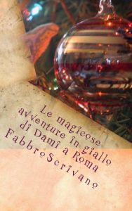 Baixar Le magicose avventure in giallo di Dami a Roma (Italian Edition) pdf, epub, eBook