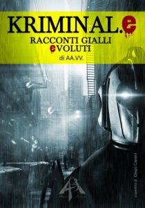 Baixar Kriminal.e – racconti gialli evoluti (Italian Edition) pdf, epub, eBook