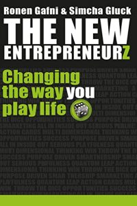 Baixar The New Entrepreneurz: Changing The Way You Play Life (English Edition) pdf, epub, eBook