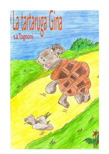 Baixar La tartaruga Gina. pdf, epub, eBook
