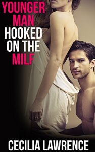 Baixar Younger Man Hooked on the MILF (English Edition) pdf, epub, eBook