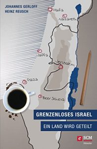 Baixar Grenzenloses Israel: Ein Land wird geteilt (German Edition) pdf, epub, eBook