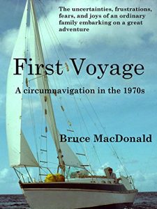 Baixar First Voyage: A Circumnavigation in the 1970s (English Edition) pdf, epub, eBook