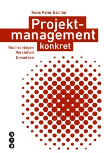 Baixar Projektmanagement konkret: Nachschlagen Verstehen Umsetzen (German Edition) pdf, epub, eBook