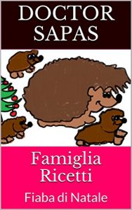 Baixar Famiglia Ricetti: Fiaba di Natale (Italian Edition) pdf, epub, eBook