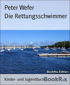 Baixar Die Rettungsschwimmer (German Edition) pdf, epub, eBook