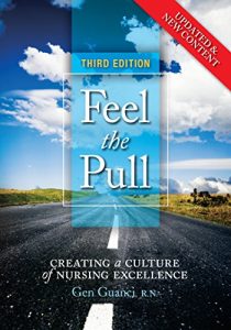 Baixar Feel the Pull: Creating a Culture of Nursing Excellence pdf, epub, eBook