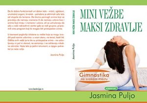 Baixar Mini vezbe maksi zdravlje: Gimnastika na svakom mestu (English Edition) pdf, epub, eBook