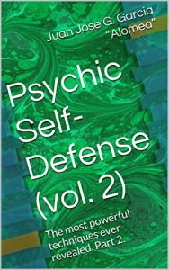 Baixar Psychic Self-Defense (vol. 2): The most powerful techniques ever revealed. Part 2. (English Edition) pdf, epub, eBook