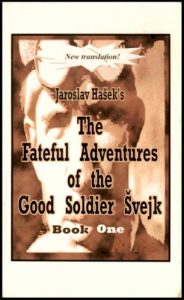 Baixar Fateful Adventures of the Good Soldier Svejk During the World War, Book One (English Edition) pdf, epub, eBook