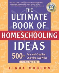 Baixar The Ultimate Book of Homeschooling Ideas: 500+ Fun and Creative Learning Activities for Kids Ages 3-12 (Prima Home Learning Library) pdf, epub, eBook