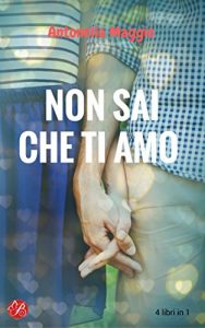 Baixar Non sai che ti amo (Digital Emotions) (Italian Edition) pdf, epub, eBook