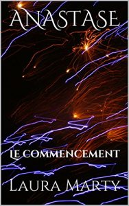Baixar ANASTASE: Le commencement (French Edition) pdf, epub, eBook