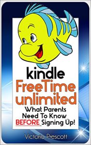 Baixar Kindle FreeTime Unlimited: What Parents Need To Know BEFORE Signing Up! (Consumer Quick Guides) (English Edition) pdf, epub, eBook