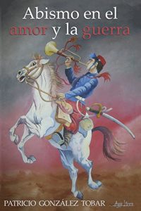 Baixar Abismo en el Amor y la Guerra (Spanish Edition) pdf, epub, eBook