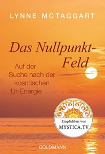 Baixar Das Nullpunkt-Feld: Auf der Suche nach der kosmischen Ur-Energie (German Edition) pdf, epub, eBook