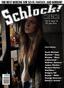 Baixar Schlock! Webzine Vol 6, Issue 19 (English Edition) pdf, epub, eBook