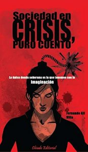 Baixar Sociedad en crisis, puro cuento pdf, epub, eBook