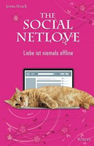 Baixar The Social Netlove – Liebe ist niemals offline (German Edition) pdf, epub, eBook
