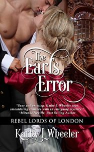 Baixar The Earl’s Error (Rebel Lords Of London Book 1) (English Edition) pdf, epub, eBook