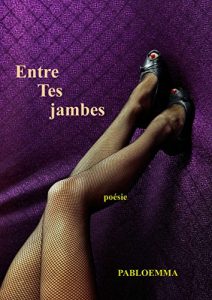 Baixar Entre tes jambes (French Edition) pdf, epub, eBook