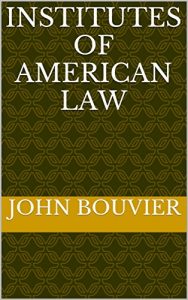 Baixar Institutes of American law (English Edition) pdf, epub, eBook
