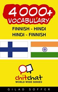 Baixar 4000+ Finnish – Hindi Hindi – Finnish Vocabulary (ChitChat WorldWide) (Finnish Edition) pdf, epub, eBook
