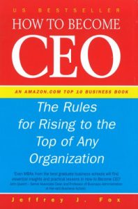 Baixar How To Become CEO: The Rules for Rising to the Top of Any Organisation pdf, epub, eBook