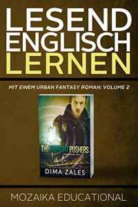 Baixar Englisch Lernen: Mit einem Urban Fantasy Roman: Volume 2 (Learn English for German Speakers – Urban Fantasy Novel edition) (German Edition) pdf, epub, eBook