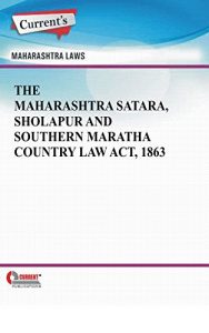 Baixar The Maharashtra Satara, Sholapur and Southern Maratha Country Law Act, 1863 (English Edition) pdf, epub, eBook