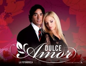 Baixar Dulce amor (KF8): La fotonovela pdf, epub, eBook