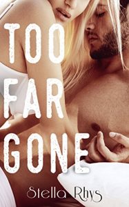 Baixar Too Far Gone (In Too Deep Book 2) (English Edition) pdf, epub, eBook