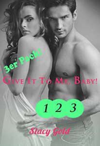 Baixar Give It To Me Baby! – SAMMELBAND: Erotische kurzgeschichte Erotikgeschichte (German Edition) pdf, epub, eBook