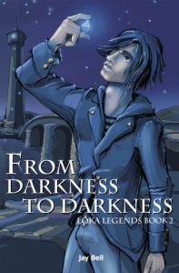 Baixar From Darkness to Darkness (Loka Legends Book 2) (English Edition) pdf, epub, eBook