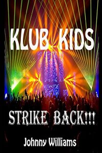 Baixar Klub Kids Strike Back (English Edition) pdf, epub, eBook