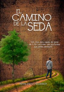 Baixar El Camino De La Seda (Spanish Edition) pdf, epub, eBook