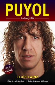 Baixar Puyol. La biografia (Deportes (corner)) pdf, epub, eBook