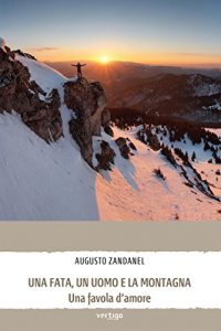 Baixar Una fata, un uomo e la montagna pdf, epub, eBook
