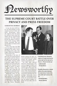 Baixar Newsworthy: The Supreme Court Battle over Privacy and Press Freedom pdf, epub, eBook