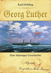 Baixar Georg Luther: Eine Salzunger Geschichte (German Edition) pdf, epub, eBook
