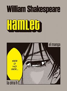 Baixar Hamlet: el manga (Spanish Edition) pdf, epub, eBook