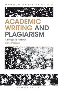 Baixar Academic Writing and Plagiarism: A Linguistic Analysis (Bloomsbury Classics in Linguistics) pdf, epub, eBook